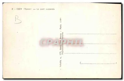 Cézy (Yonne) — O ponte suspensa — Artistic, 177, boulevard Brune, Paris — Verso