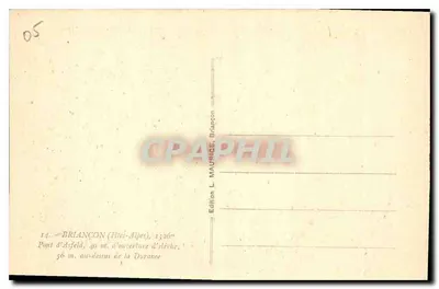Ponte de Asfeld — Briançon (Hautes-Alpes), 36 m. acima da Durance — Edição L. MAUREL, Briançon — Verso