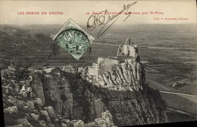 Ruínas do Castelo de Crussol, perto de St-Péray — As Margens do Ródano — Coll. P. Peyrouse, Valence