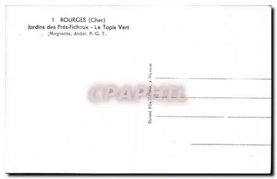 Bourges (Cher) — Jardins des Prés-Fichaux — Le Tapis Vert — wydawca Berry — Rewers
