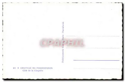 Zamek Pierrefonds — Wzgórze Chapelle — Wydawnictwo Cazin Varin — Rewers