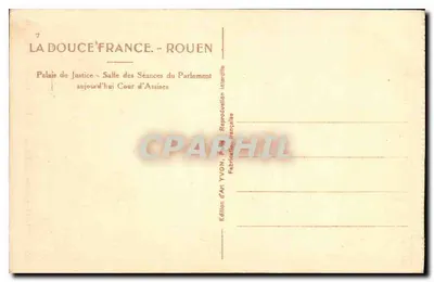 Salle des Séances des Parlaments in Rouen — Palais de Justice, heute Cour d'Assises — Édition d'Art YVON, Paris — Rückseite