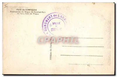 Las Compiègne — Lokalizacja Wagonu Marszałka Foch — Wydanie Armistycyjne — Rewers