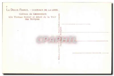 Zamek Chenonceaux — Skrzydło Thomas Bohier i szczegół Wieży Marques — Wydawnictwo Sztuk YVON — Rewers