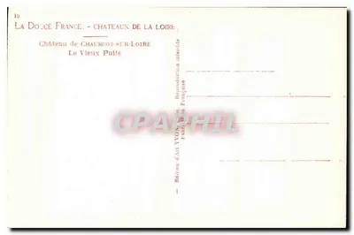 Castillo de Chaumont-sur-Loire — El Viejo Pozo — Edición de Arte YVON — Reverso