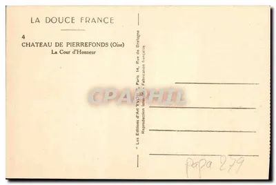 Zamek Pierrefonds (Oise) — Dziedziniec Honorowy — Wydawnictwo Art Yvonne, Paryż — Rewers