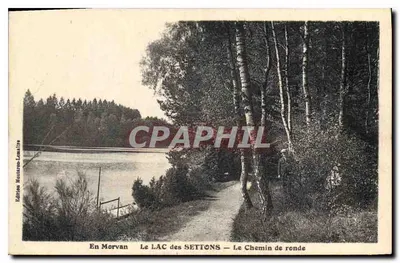 Em Morvan — O LAGO DOS SETTONS — O Caminho de ronda — Edição Montaron-Lemalire
