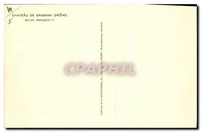 Castelo de Grignan — Salão francês 1º — Éditions d'art Vizzavona, Paris — Verso
