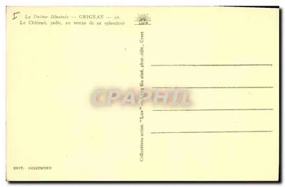 El Castillo, antaño, en tiempos de su esplendor — Grignan — Ed. Dessemond, n°20 — Reverso
