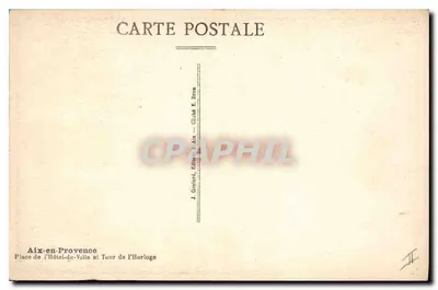 Aix-en-Provence — Praça do Palácio de Justiça e Torre da Relógio — J. Gouinard, Editor em Aix — Verso