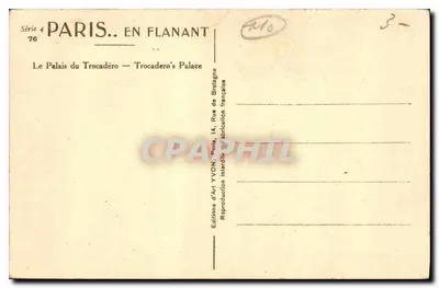 Palacio del Trocadéro — Trocadero's Palace — Ediciones de Arte YVON, Serie 4, n°76 — Reverso