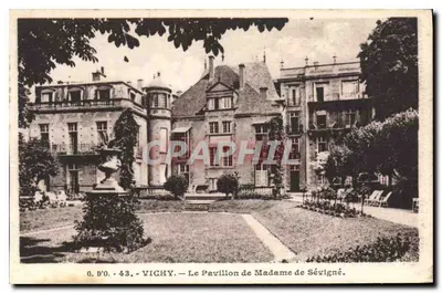Vichy — Le Pavillon de Madame de Sévigné — J. Goutrillanges (P.-de-D.)