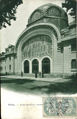 Vichy — Établissement Thermal — Éditeur non visible, n° de série non lisible