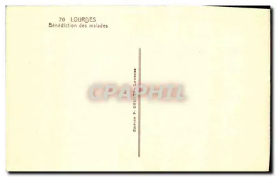Lourdes — Bendición de enfermos — Edición P. Doucet, Lourdes — Reverso