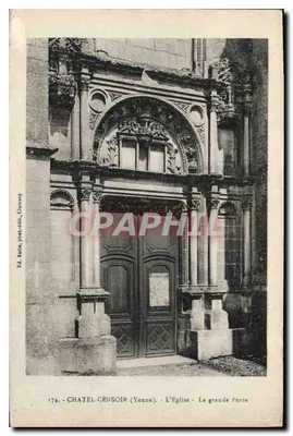 Châtel-Censoir (Yonne) - A Igreja - A grande Porta — Éd. Ratin, fot. Edite, Clamecy
