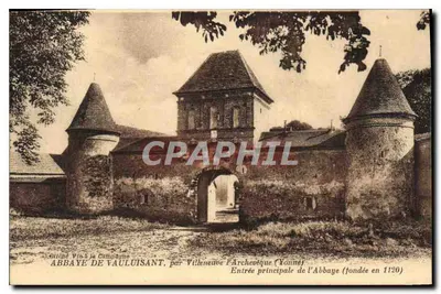 Abadia de Vauluisant — Entrada principal da Abadia (fundada em 1120) — Edição Chiché Vie à la Compagnie