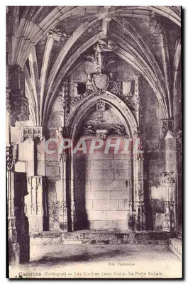 Cadouin (Dordogne) — Os Claustros (minha história) — A Porta Real — Ed. Ferrandron