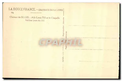 Château de Blois — Flügel Louis XII und die Kapelle — Edition Yvon — Rückseite