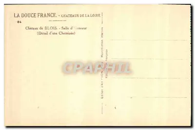 Castelo de Blois - Sala de honra — Detalhe de uma lareira — Edição de Arte VYON, 84 — Verso