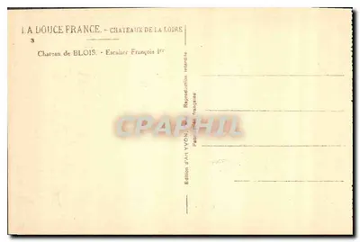 Castelo de Blois — Escada de Francisco I — Edição d'Art YVON — Verso