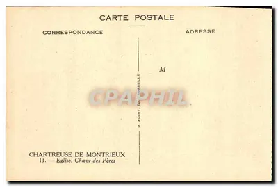 Chartreuse di Montrieux — Cappella dei Padri — Editore M. Audry, Marsiglia — Verso