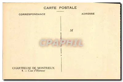 Chartreuse van Montrieux — Cour d'Honneur — M. Audry, Uitgever, Marseille — Achterkant