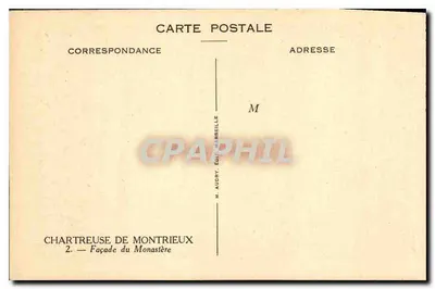 Chartreuse de Montrieux — Facha da Abadia — M. Audry, Edição Montrieux — Verso