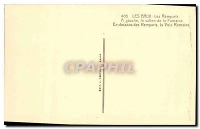 Les Baux - Os Muros — Abaixo dos Muros, a Via Romana — Edit. J. GEORGES, Arles — Verso