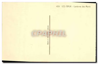 Les Baux - Lanterne des Morts — wydawca J. George, nr 420 — Rewers