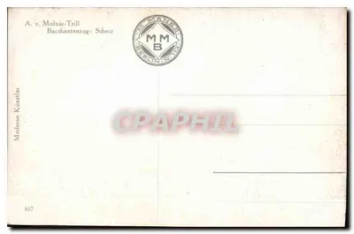 Bacchantenzug: Scherz — A. v. Molnár-Trill, série 307 — Verso