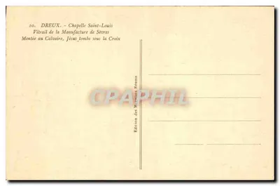 Montée au Calvaire — Jésus tombe sous la Croix — Chapelle Saint-Louis, Dreux — Édition des Maisons Rénnis — Verso