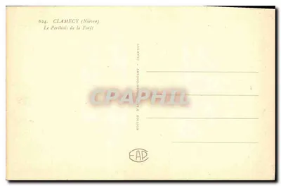 Il Perthuis della Foresta — Clamecy (Nièvre) — Edizione d'Arte Clamecy-Goëlet — Verso
