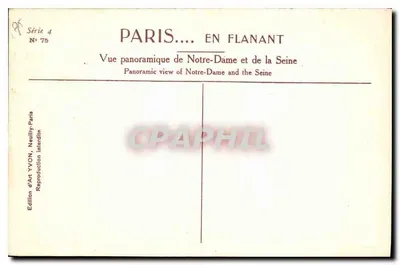 Notre-Dame w Paryżu — Widok panoramiczny Notre-Dame i Seiny — Wydawnictwo Sztuki YVON, seria 4, nr 75 — Rewers