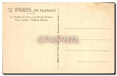 Pavillon de Flore au Jardin des Tuileries — Paris — Édition d'Art YVON — Verso