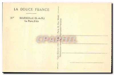Porta d'Aix — Marsylia (B.-du-R.) — Les Éditions d'Art Y. Orlié, Paryż — Rewers