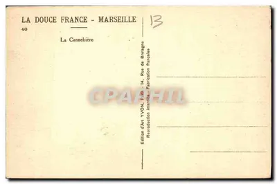 La Cannebière — Marsylia — Édition d'Art YVON — Rewers