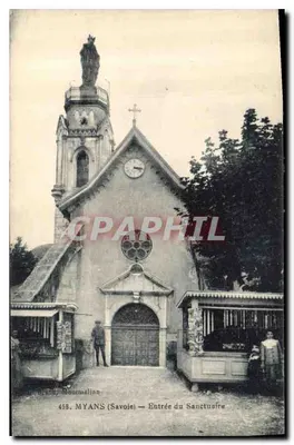 MYANS (Savoie) — Entrada do Santuário — H. Grand, Montmélian, n° 458
