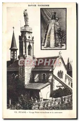 Myans — Virgem Preta milagrosa e o santuário — Savoie Tourisme, n° 958
