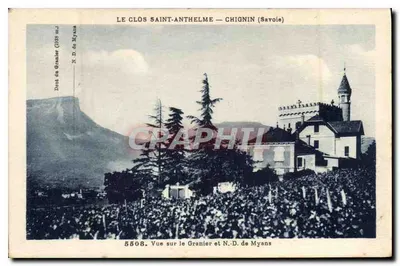 Le Glos Saint-Anthelme — Chignin (Savoie) — Vista sobre o Grenier e Nossa Senhora de Myans — N° 5508