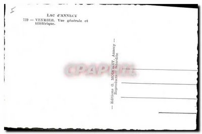 Jezioro Annecy — Ogólny widok i teleferyk — Wydawnictwo G. Moubet, Annecy, nr 739 — Rewers