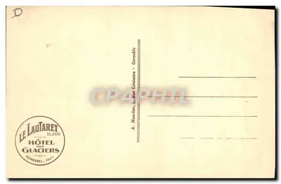 Le Lautaret - Chalet-Hotel P. L. M. (2108 m.) y la Meije (3.982 m.) — Reverso