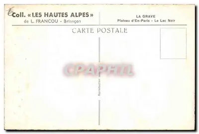 Lago Negro — Plateau d'En-Paris — colección « Les Hautes Alpes » — L. Francou, Briançon — Reverso