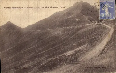 Cume do PUY-MARY — Cantal Pittoresque — Editor Diernat - Mauriac