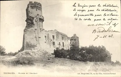 Tournœl - Ruínas do Castelo — Lib. Bougé-Béal, 21 rue de l'Écu, Clermont-Ferrand
