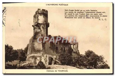 Castelo de Tournoël — A Auvergne Poética — B. C. 4188 - Photo-Pl. G. d'O. (Olliergues, Puy-de-Dôme)