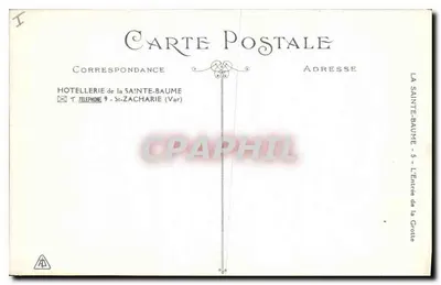 De Ingang van de Grot — Sainte-Baume — Hotellerie de la Sainte-Baume — Achterkant