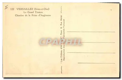 Versailles (Seine-et-Oise) — O Grande Trianon, Quarto da Rainha da Inglaterra — Éditions d'Art Nègre — Verso