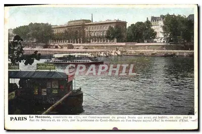 Paris - A Casa da Moeda — construída em 1771, no local do grande hotel do duque de Nevers, onde hoje se cunha a moeda do Estado
