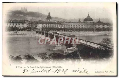 LYON — O Ponte de la Guillotière e o Hôtel-Dieu — Coleções ND. Fot.