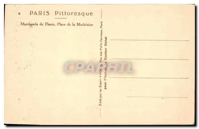 Vendedora de Flores — Place de la Madeleine — Editado pelos Établis Yvon, Rue des Petits Carreaux, Paris — Verso